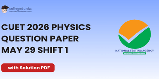 CUET 2026 Physics May 29 Shift 1 Question Paper- Download Answer Key and Solution PDF